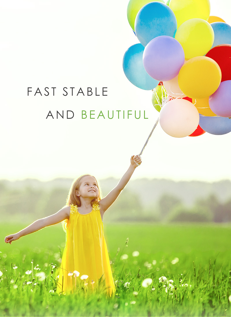 Fast  stable and beautiful